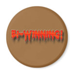 Funny LOL Charlie Sheen Winning Bi-Winning Quotes magnets