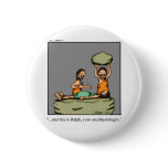 Funny Medical Gift! Buttons