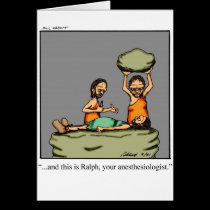 Funny Medical Gifts! cards