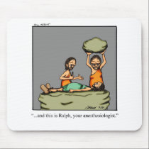 Funny Medical Gifts! mousepads