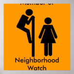 Funny Member of Neighborhood Watch Safety Posters