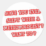 Funny Meteorologist Pick-Up Line Sticker