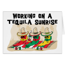 Funny Mexican Tequila Sunrise Card