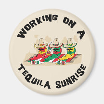 Funny Mexican Tequila Sunrise Refrigerator Magnets