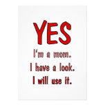 Funny Mom t-shirts: I have a look and will use it. Custom Invite