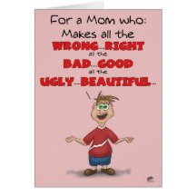 Funny Mothers Day Cards: All the Wrong Right
