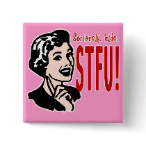 Funny Mother's Day Design Button