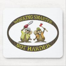 Funny Mouse Pads: Working Smarter not Harder mousepads