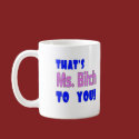 Funny Ms. Bitch T-shirts Gifts