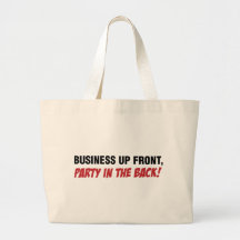 Funny Mullet Qoute, Business and Party Bags