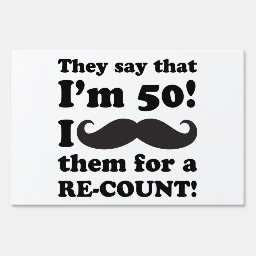 SEARCH AND BUY THIS PRODUCT AT AMAZON.COM Funny Mustache 50th Birthday Lawn Signs | Zazzle
