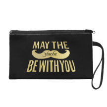 Funny Mustache - May the Stache be with you Wristlet Purses