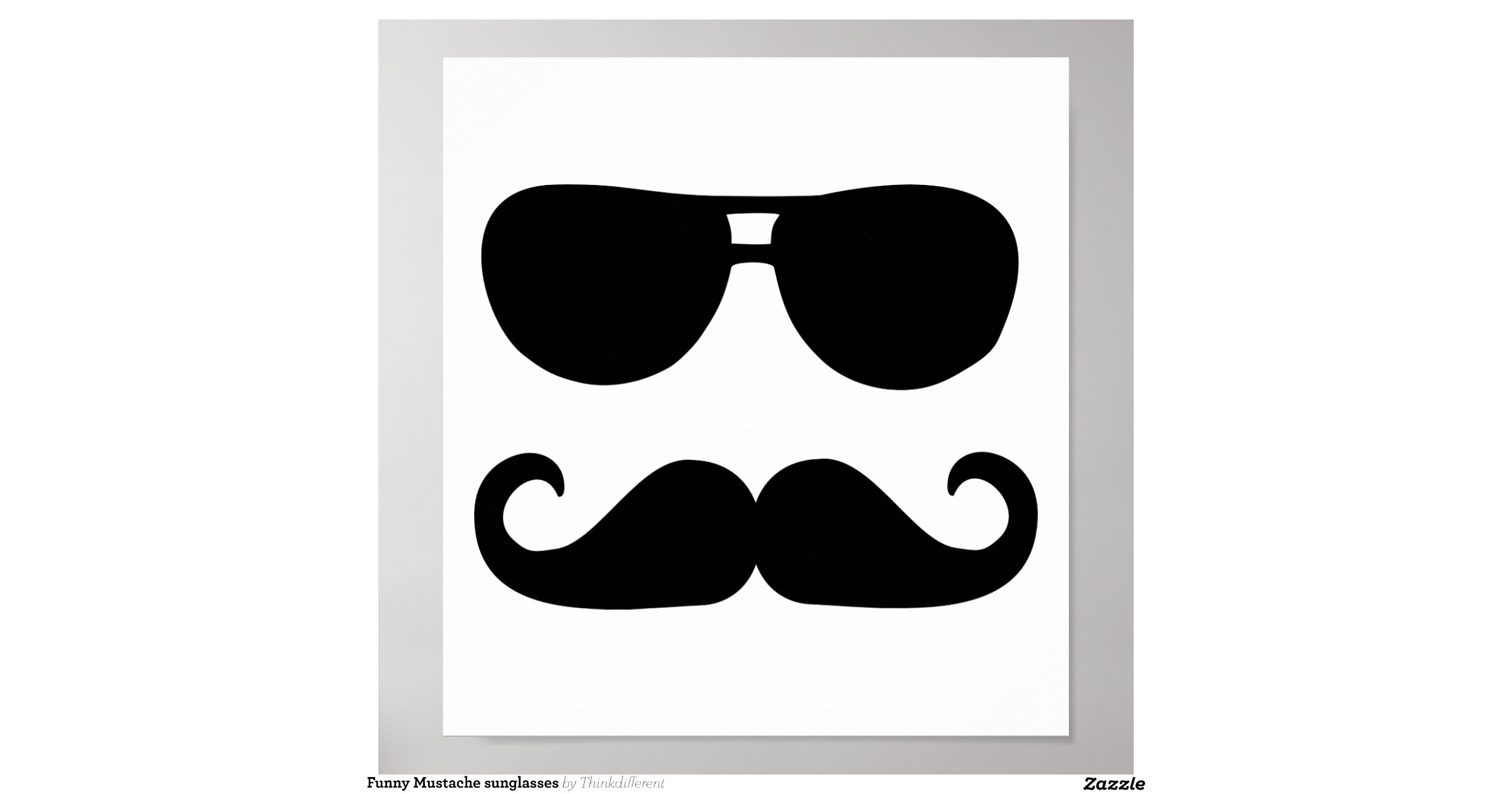 funny_mustache_sunglasses_posterrc878a65f35e542eda0a5766e63a4fc25_i0j_8byvr_1200.jpg?view