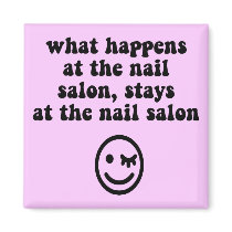 Funny nail salon fridge magnet