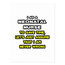 Funny Neonatal Nurse T-Shirts and Gifts Post Card