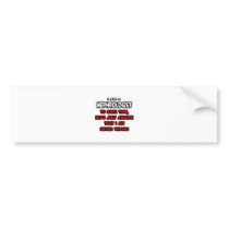 Funny Nephrologist T-Shirts and Gifts Bumper Sticker