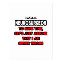 Funny Neurosurgeon T-Shirts and Gifts Postcard