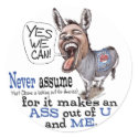 Funny Never Assume Anti Obama Donkey t-shirts stickers