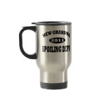 Funny New Grandma Spoiling Department mugs