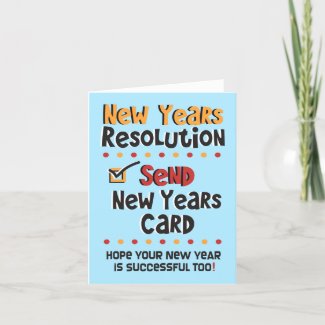 Funny New Years Resolution - New Year Humor Cards card