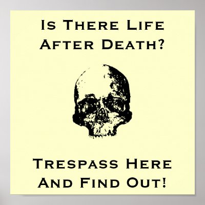 http://rlv.zcache.com/funny_no_trespassing_sign_poster ...
