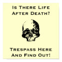 Funny No trespassing sign posters