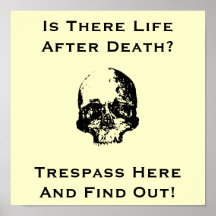 Funny No trespassing sign Print