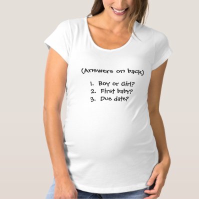 Funny Novelty Maternity or Pregnancy T Shirt