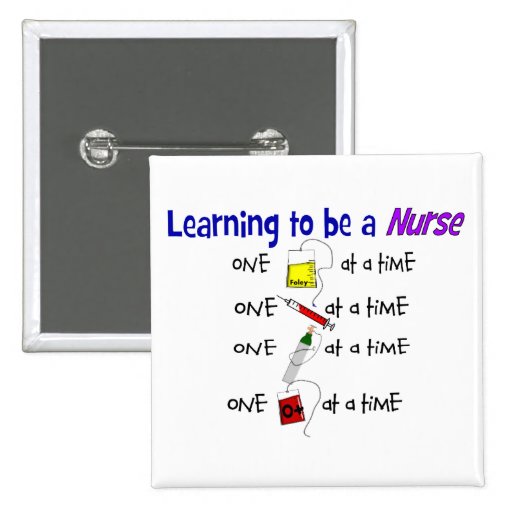 Funny Nursing Student Button