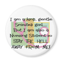 Funny Nursing Student gifts magnets by gailg1957 Funny Nursing Student gifts magnets