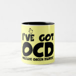 Funny OCD chicken Mugs