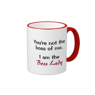 Funny Office Humor Boss Lady Mug Gift for Her