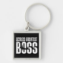 Funny Office Humor Bosses : World's Greatest Boss Key Chains