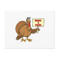 Funny Order A Pizza Thanksgiving Turkey Postcard