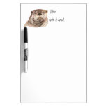 Funny "Otter" write it down Animal Humor Dry-Erase Whiteboard