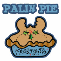 Funny Palin (Moose Berry) Pie Acrylic Cut Out