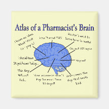 Funny Pharmacist's Brain Gifts Refrigerator Magnets