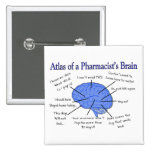 Funny Pharmacist's Brain Gifts Pinback Buttons