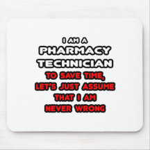 Funny Pharmacy Technician T-Shirts Mousepads