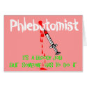 Funny Phlebotomist T-Shirts & Gifts cards