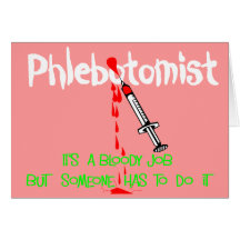 Funny Phlebotomist T-Shirts & Gifts Card