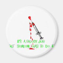 Funny Phlebotomist T-Shirts & Gifts Refrigerator Magnets