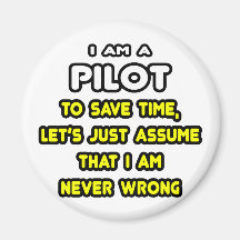 Funny Pilot T-Shirts and Gifts Refrigerator Magnets