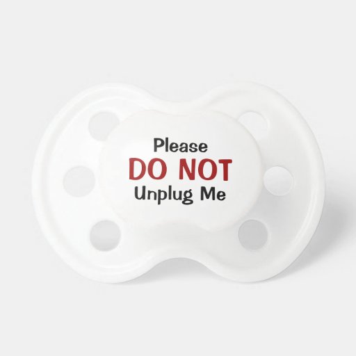Do Not Unplug