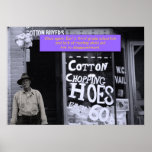 Funny Poster - Cotton Chopping Hoes