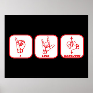 funny_poster_i_love_handjobs_sign_language-r7657880338454a2297748104d2e05a26_zqj_8byvr_324.jpg