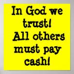Funny posters "In God we trust"