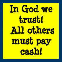 Funny posters "In God we trust" posters