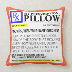 Funny Prescription Label Throw Pillow