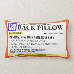 Funny Prescription Strength Lumbar Pillow